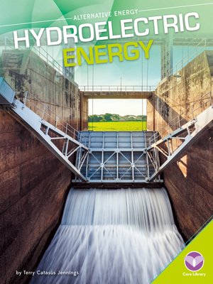cover image of Hydroelectric Energy